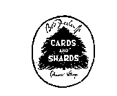 CARDS AND SHARDS