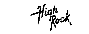 HIGH ROCK