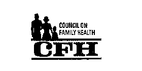 CFH COUNCIL ON FAMILY HEALTH