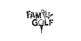 FAMILY GOLF