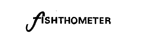 FISHTHOMETER