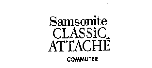 SAMSONITE CLASSIC ATTACHE COMMUTER