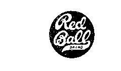 RED BALL BRAND