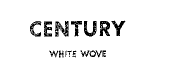 CENTURY WHITE WOVE