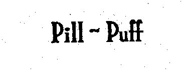 PILL AND PUFF