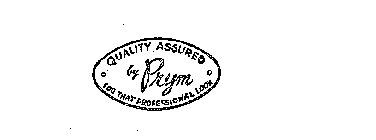 PRYM BY QUALITY ASSURED FOR THAT PROFESSIONAL LOOK