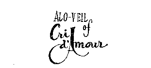ALO-VEIL OF CRI D'AMOUR
