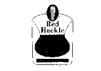 RED HACKLE