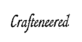 CRAFTENEERED