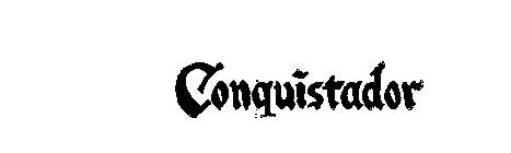 CONQUISTADOR