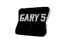 GARY'S
