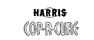 HARRIS COP-R-CURE