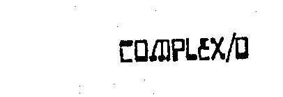 COMPLEX/O