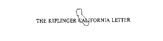 THE KIPLINGER CALIFORNIA LETTER