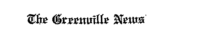 THE GREENVILLE NEWS