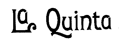 LA QUINTA