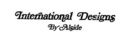 INTERNATIONAL DESIGNS BY ALSIDE