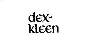 DEX-KLEEN