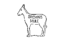 BROWN'S MULE