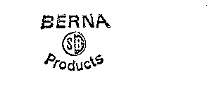 BERNA SB PRODUCTS