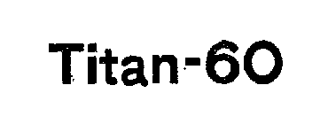 TITAN-60