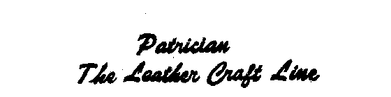 PATRICIAN THE LEATHER CRAFT LINE