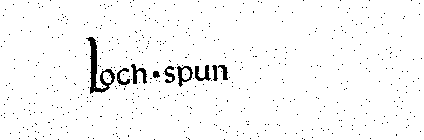 LOCH.SPUN