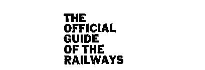 THE OFFICIAL GUIDE OF THE RAILWAYS