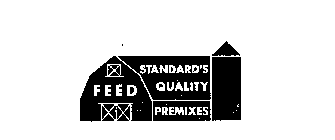 FEED STANDARD'S QUALITY PREMIXES