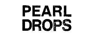 PEARL DROPS