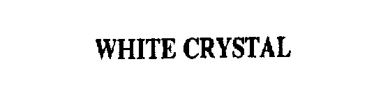 WHITE CRYSTAL