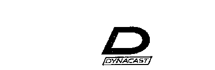D DYNACAST