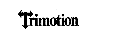 TRIMOTION