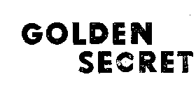 GOLDEN SECRET