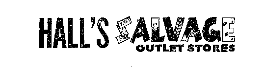 HALL'S SALVAGE OUTLET STORES