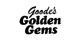 GOODE'S GOLDEN GEMS