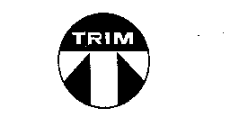 T TRIM
