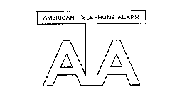 ATA AMERICAN TELEPHONE ALARM 