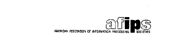 AFIPS AMERICAN FEDERATION OF INFORMATION PROCESSING SOCIETIES