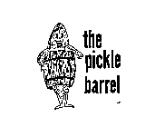 THE PICKLE BARREL