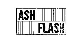 ASH FLASH
