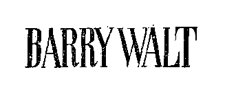 BARRY WALT