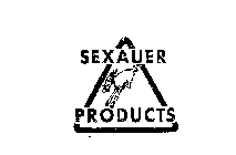 SEXAUER PRODUCTS