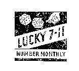 LUCKY 7 11 NUMBER MONTHLY 