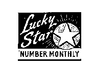 LUCKY STAR NUMBER MONTHLY