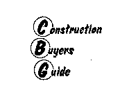CONSTRUCTION BUYERS GUIDE  C  B G 