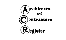 ARCHITECTS AND CONTRACTORS REGISTER