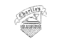 CHARLIE'S CAFE EXCEPTIONALE 