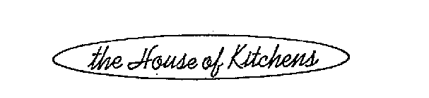 THE HOUSE OF KITCHENS