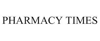 PHARMACY TIMES